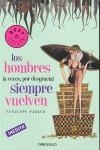 HOMBRES SIEMPRE VUELVEN, LOS | 9788483468395 | PARKER, PENELOPE
