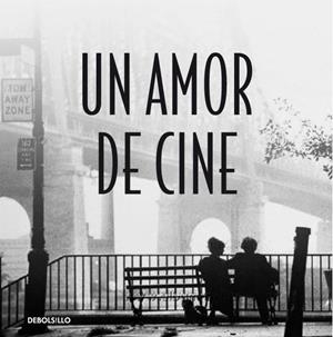AMOR DE CINE, UN | 9788483468555