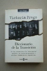 DICCIONARIO DE LA TRANSICION | 9788401530340 | PREGO, VICTORIA