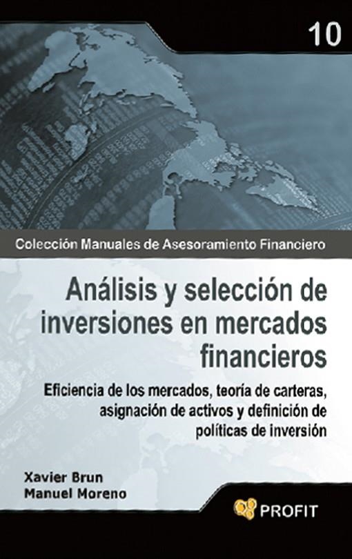 ANALISIS Y DELECCION DE INVERSIONES EN MERCADOS FINANCIEROS | 9788496998759 | MORENO FUENTES, MANUEL/BRUN LOZANO, XAVIER