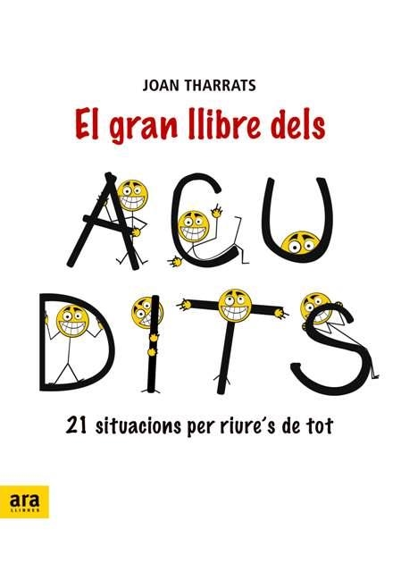 GRAN LLIBRE DELS ACUDITS, EL | 9788492406999 | THARRATS, JOAN