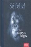 SE FELIZ | 9788415701101 | VARIOS
