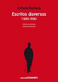 ESCRITOS DISPERSOS | 9788480639750 | MACHADO, ANTONIO