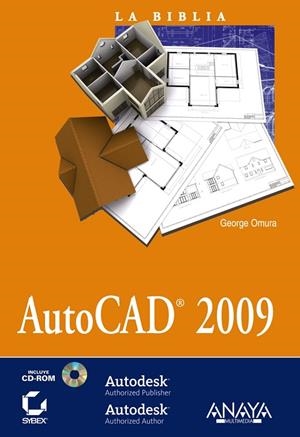 AUTOCAD 2009 LA BIBLIA | 9788441525269 | OMURA, GEORGE