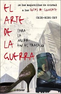 ARTE DE LA GUERRA, PARA LA MUJER EN EL TRABAJO, EL | 9788441420977 | CHU, CHIN NING