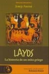 LAYOS, LA HISTORIA DE UN MITO GRIEGO | 9788493690816 | ASENSI, JOSEP