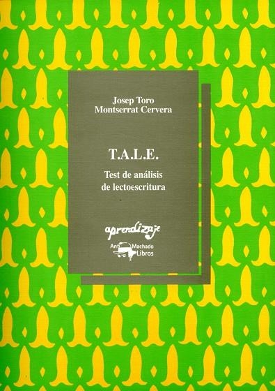TALE TEST DE APRENDIZAJE DE LECTOESCRITURA | 9788477740261 | TORO, JOSE  CERVERA, MONTSERRAT