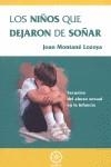 NIÑOS QUE DEJARON DE SOÑAR, LOS | 9788483521168 | MONTANE LOZOYA, JOAN