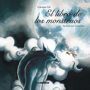 LIBRO DE LOS MONSTRUOS, EL | 9788496947955 | GIL, CARMEN