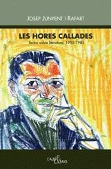 HORES CALLADES, LES | 9788489751422 | JUNYENT, JOSEP