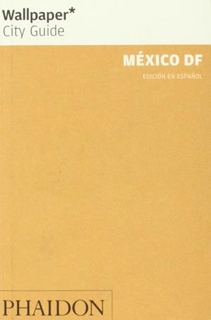MEXICO DE CITY PAPER | 9780714899299 | VARIOS