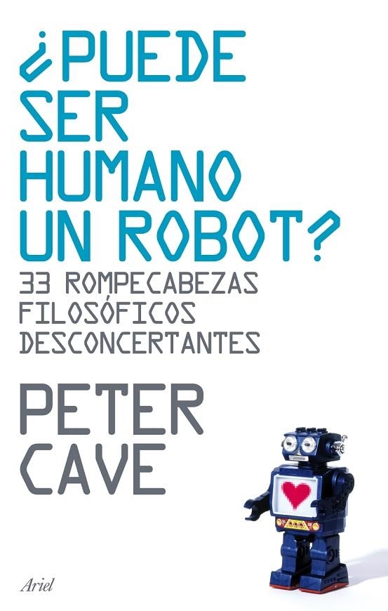 PUEDE SER HUMANO UN ROBOT | 9788434487918 | CAVE, PETER