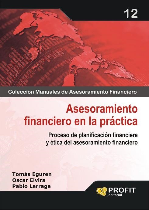 ASESORAMINETO FINANCIERO EN LA PRACTICA | 9788496998773 | EGUREN, TOMAS