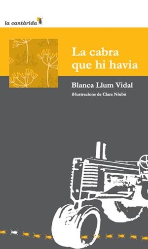 CABRA QUE HI HAVIA, LA | 9788496841871 | VIDAL CARRASCO, BLANCA LLUM