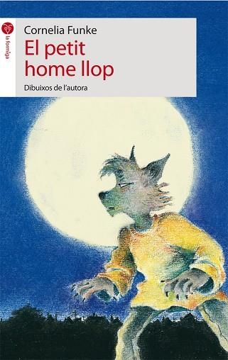 PETIT HOME LLOP, EL | 9788496726529 | FUNKE, CORNELIA