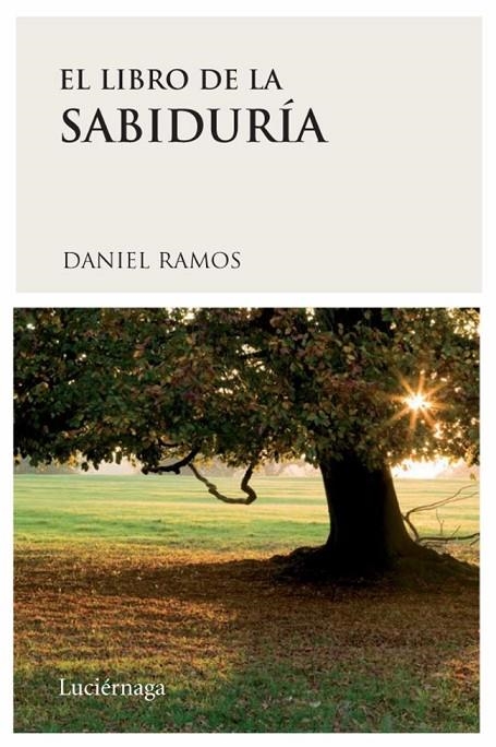 LIBRO DE LA SABIDURIA | 9788489957978 | RAMOS, DANIEL