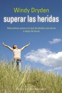 SUPERAR LAS HERIDAS | 9788433022905 | DRYDEN, WINDY
