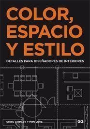 COLOR, ESPACIO Y ESTILO | 9788425223082 | GRIMLEY, CHRIS