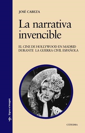 NARRATIVA INVENCIBLE, LA | 9788437625270 | CABEZA, JOSE