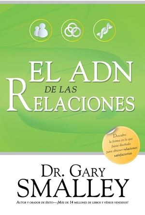 ADN DE LAS RELACIONES, EL | 9788415404484 | SMALLEY, GARY