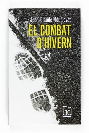 COMBAT D'HIVERN, EL | 9788466123334 | MOURLEVAT, JEAN CLAUDE
