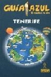 TENERIFE GUIA AZUL | 9788480236652 | AA.VV