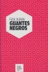 GUANTES NEGROS | 9788493705503 | DURAN, FEDE