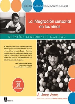 INTEGRACION SENSORIAL EN LOS NIÑOS, LA | 9788471749277 | AYRES, A JEAN
