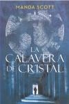 CLAVERA DE CRISTAL, LA | 9788401337048 | SCOTT, MANDA