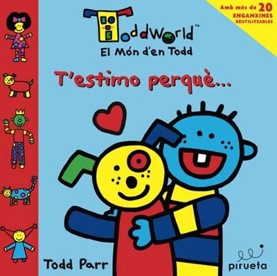 T'ESTIMO PERQUE | 9788492691005 | PARR, TODD