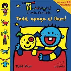 TODD APAGA EL LLUM | 9788492691029 | PARR, TODD