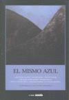 MISMO AZUL, EL | 9788493513160 | AAVV