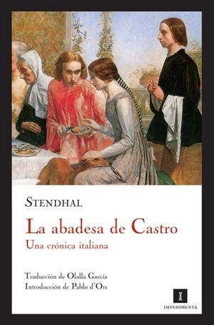 ABADESA DE CASTRO,LA UNA CRONICA ITALIANA | 9788493592707 | STENDHAL
