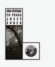 VENTANA EN PRAGA, UNA | 9788487619540 | SUDEX, JOSEF