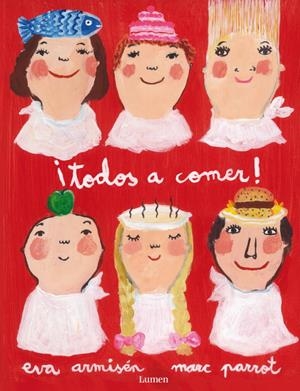 TODOS A COMER ! | 9788448833770 | PARROT, MARC / ARMISEN, EVA