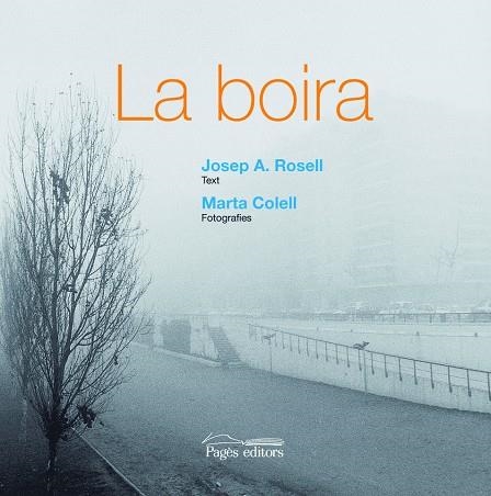 BOIRA, LA | 9788497797351 | ROSELL, J A
