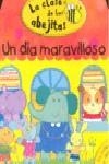 DIA MARAVILLOSO, UN | 9788448827588 | MACMILLAN PUBLISHERS / KOLANOVIC, DUBRAVKA IL.