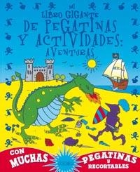 MI LIBRO GIGANTE DE PEGATINAS Y ACTIVIDADES AVENTURAS | 9788498067705 | TODOLIBRO, EQUIPO