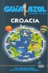 CROACIA GUIA AZUL | 9788480236737 | VARIOS/-