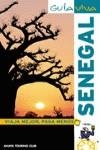 SENEGAL GUIA VIVA | 9788497767026 | DE LA CARRERA Y FERNÁNDEZ DE ALBA, NICOLÁS