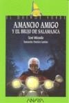 AMANCIO AMIGO Y EL BRUJO DE SALAMANCA | 9788466784320 | MIRANDA, XOSE