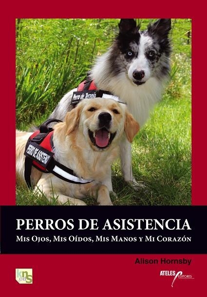 PERROS DE ASISTENCIAS | 9788493441449 | HORNSBY, ALISON