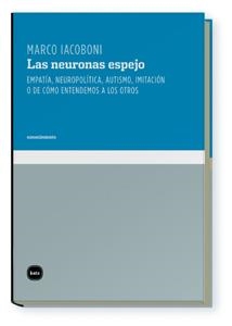 NEURONAS ESPEJO, LAS | 9788496859548 | IACOBONI, MARCO