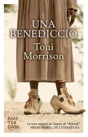 BENEDICCIO, UNA | 9788493687953 | MORRISON , TONI
