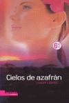 CIELOS DE AZAFRAN | 9788492677009 | LOKKO, LESLEY