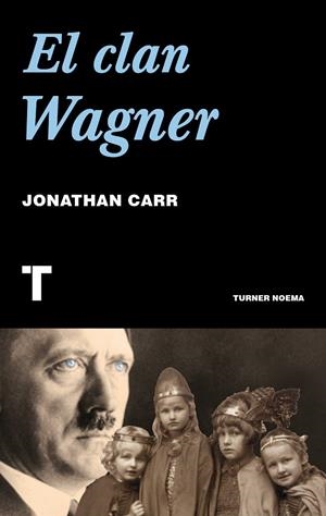 CLAN WAGNER, EL | 9788475068732 | CARR, JONATHAN