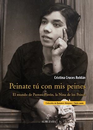 NIÑA DE LOS PEINES, LA | 9788492573387 | CRUCES ROLDAN, CRISTINA
