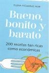 BUENO, BONITO Y BARATO | 9788483461655 | FIGUERAS, ELENA