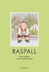 RASPALL | 9788495988980 | CALDERS, PERE / SOLE VENDRELL, CARME
