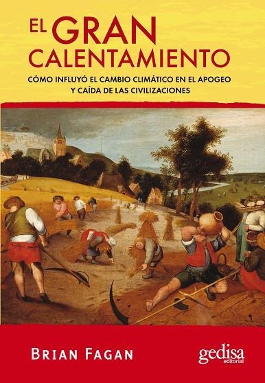 GRAN CALENTAMINETO, EL | 9788497842617 | FAGAN, BRIAN